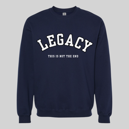 Legacy This Is Not The End Adult Sweatshirt - Navy