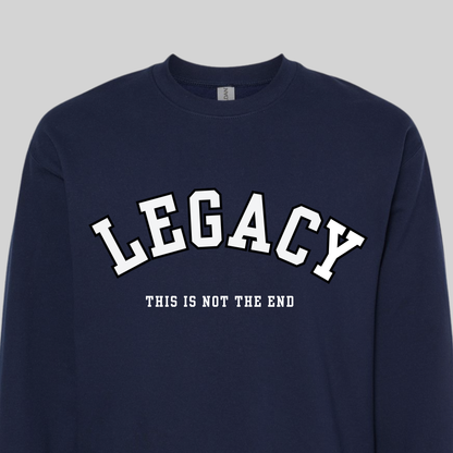 Legacy This Is Not The End Adult Sweatshirt - Navy