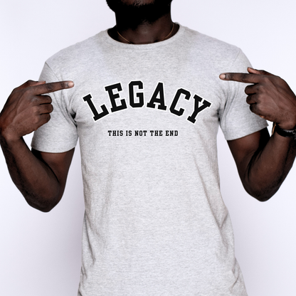 Legacy This Is Not The End Adult Tee