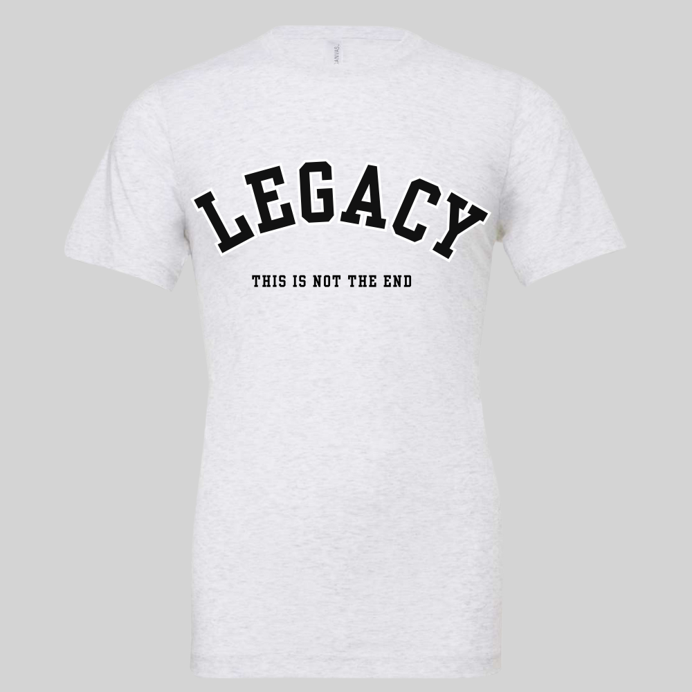 Legacy This Is Not The End Adult Tee